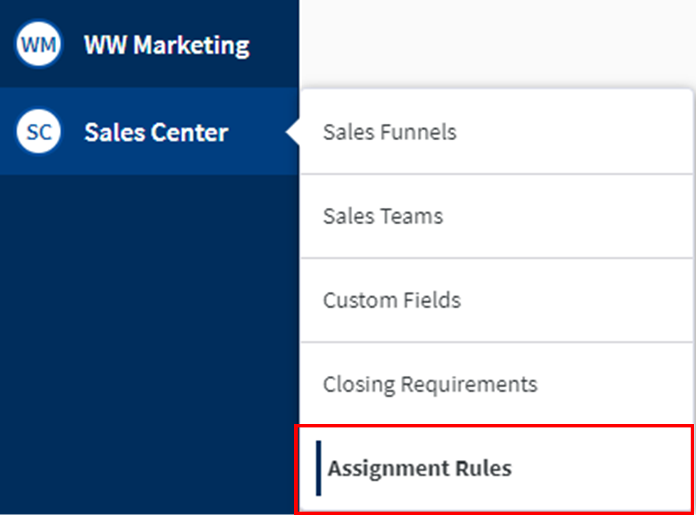 Sales Center: Setting Up Assignment Rules
